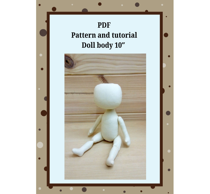 PDF Patterns And Tutorial Doll Body 10 Inches #1