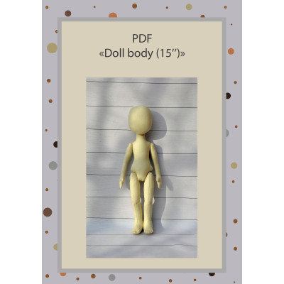 PDF Patterns And Tutorial Doll Body 15 Inches #1