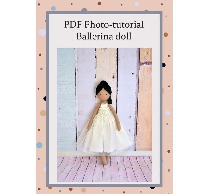 PDF Tutorial And Pattern Of The Ballerian Doll  With The Dress #1