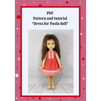 PDF Pattern & Tutorial " Dress For Paola Doll"