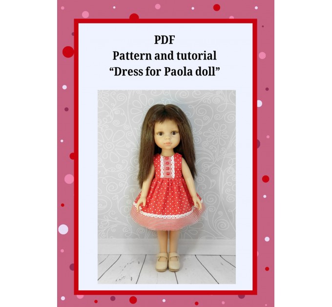 PDF Pattern & Tutorial " Dress For Paola Doll"