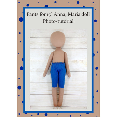 PDF Pattern Sewing Pants For Dolls Anna, Maria. Sewing Foto Tutorial