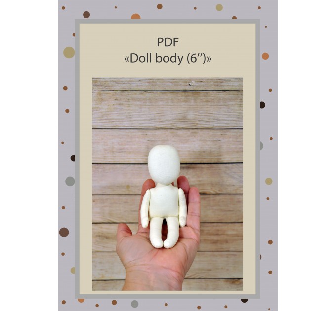 PDF Patterns & Tutorial Doll Body 6 Inches